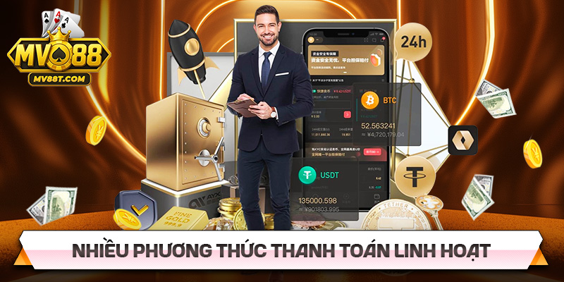 MV88 - Thiên đường Cá Cược | Link Vào Trang Chủ Nhà Cái MV88 cung cấp nhiều phương thức thanh toán linh hoạt