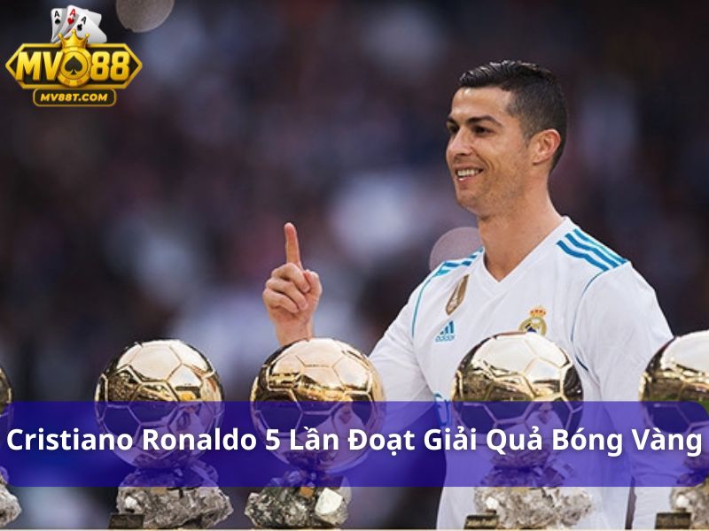 Ý nghĩa giải Quả Bóng Vàng: Bí mật đằng sau danh hiệu danh giá Cristiano Ronaldo 5 lần đoạt giải Quả Bóng Vàng