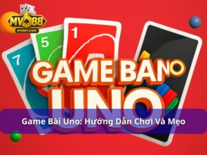 game bài uno