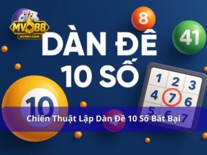 dàn đề 10 số bất bại