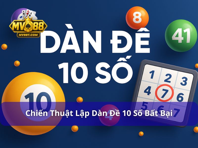 dàn đề 10 số bất bại