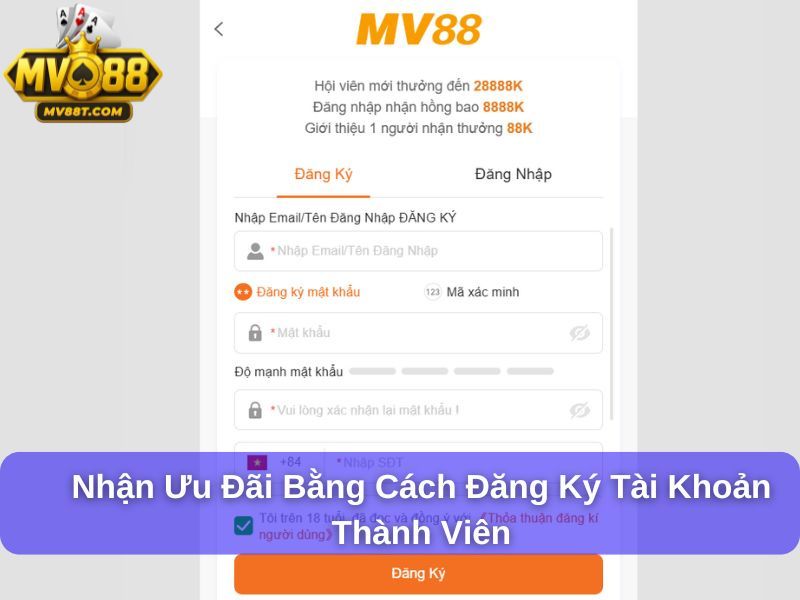 Khuyến Mãi MV88 : Bí Quyết Tận Dụng Ưu Đãi Hấp Dẫn Nhận ưu đãi bằng cách đăng ký tài khoản thành viên