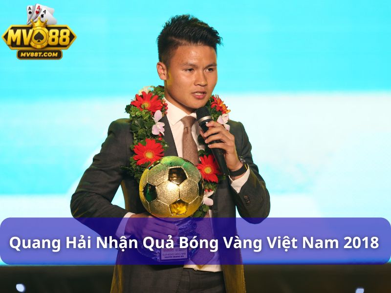 Ý nghĩa giải Quả Bóng Vàng: Bí mật đằng sau danh hiệu danh giá Quang Hải Nhận Quả Bóng Vàng Việt Nam 2018