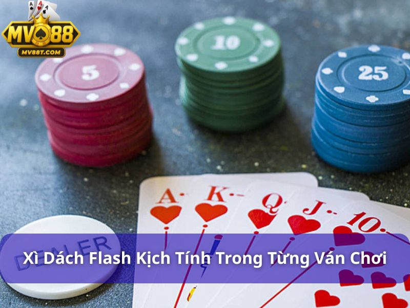 Xì Dách Flash – Luật Chơi, Cách Đánh & Mẹo Thắng Nhanh Xì Dách Flash kịch tính trong từng ván chơi