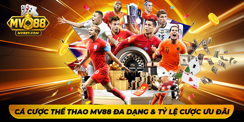 MV88 - Thiên đường Cá Cược | Link Vào Trang Chủ Nhà Cái Cá cược thể thao MV88 đa dạng và tỷ lệ cược ưu đãi